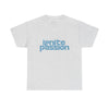 Ignite Passion Unisex Heavy Cotton Tee - Inspirational Graphic T-Shirt