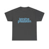 Ignite Passion Unisex Heavy Cotton Tee - Inspirational Graphic T-Shirt
