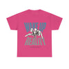 Wake Up to Reality Unisex Heavy Cotton Tee - Motivational Graphic T-Shirt