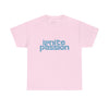 Ignite Passion Unisex Heavy Cotton Tee - Inspirational Graphic T-Shirt